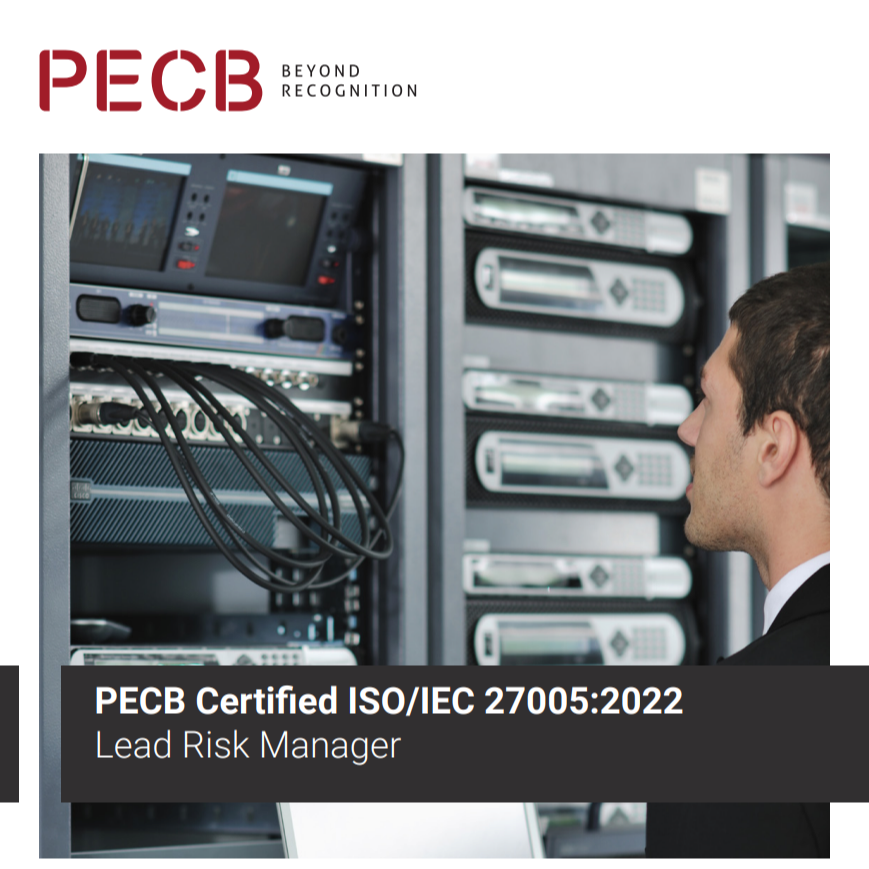 Certified ISO/IEC 27005:2022 Lead Risk Manager