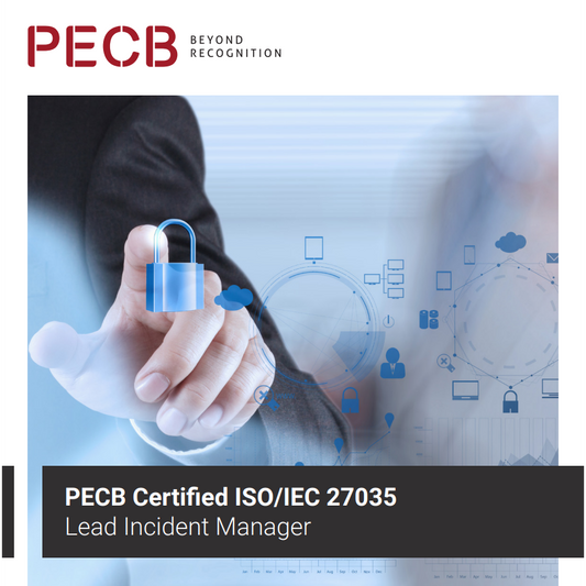 Certified ISO/IEC 27035 Lead Incident Manager (Self-Study or e-Learning)