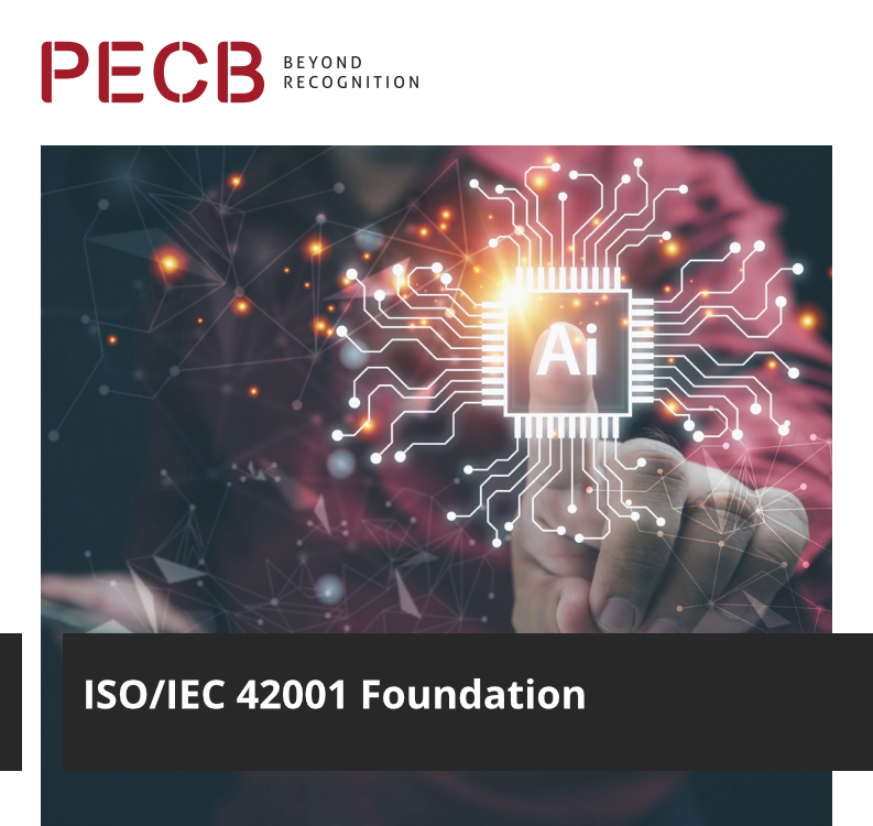 ISO/IEC 42001 Foundation - Artificial Intelligence Management System - AIMS (Self-Study or e-Learning)