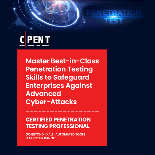 Certified Penetration Tester (C|PENT) (Self-Paced)